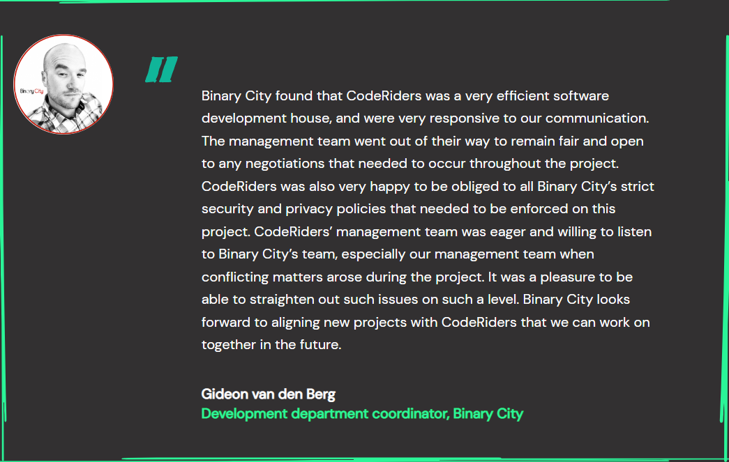 1 of CodeRiders software developers created such functions as wealth management transactions, including transfers, withdrawals, deposits, and needed enhancements. Binary City subcontracted us to assist with this development. CodeRiders built banking, financial services software solutions for an independent technology solution provider, Binary City