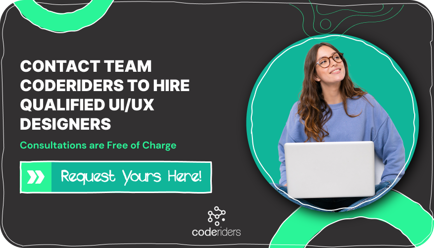 Hire UI/UX designers and software developers from CodeRiders Contact CodeRiders software development company