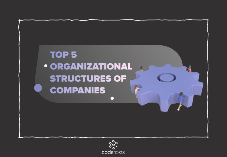 CodeRiders works with Flatarchy organizational structure which is the mixture of Flat and Functional organizational structures Flatarchy organizational structure helps CodeRiders stabilize team spirit and high-quality software development services