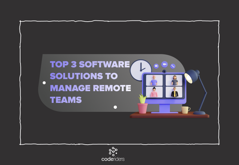 Performance management systems are new ways of remote team management Custom software solutions can be easily obtained by remote working software vendors