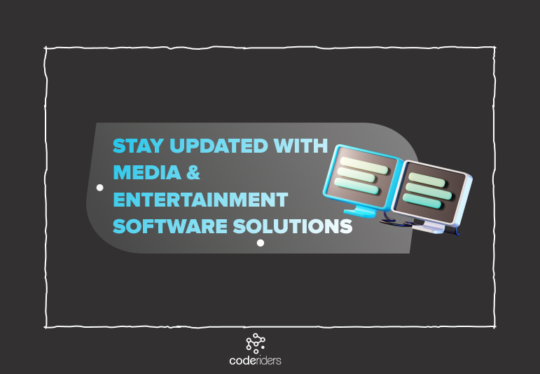 Media and Entertainment Industry software demand is rising during COVID-19 Media and entertainment software solutions were extremely important during the lockdown and now have become part of our everyday life