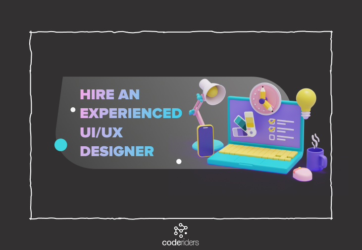 How to hire good UI/UX designers and where can I find UI/UX designers at affordable prices What do UI/UX designers do? Why having UI/UX designer for your project is important? How to find UI/UX designers